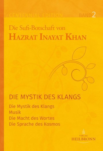 Die Mystik des Klangs - Band 2 der Gesamtausgabe von Hazrat Inayat Khan - Leseprobe