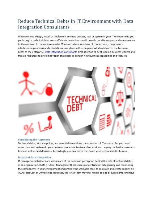 Reduce Technical Debts in IT Environment with Data Integration Consultants