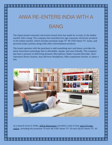 AIWA RE-ENTERS INDIA WITH A BANG