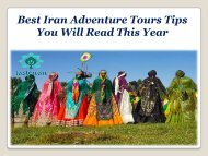 Best Iran Adventure Tours Tips You Will Read This Year