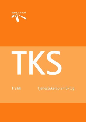 Tjenestekøreplan S-tog | TKS S19 | Gyldig 23~09~19 | BANEDANMARK