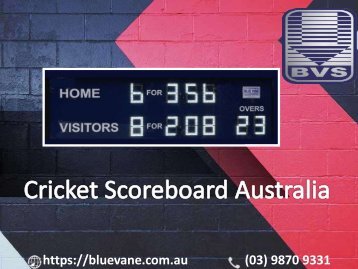 Purchase Digital electronic Cricket Scoreboard Australia from Blue Vane