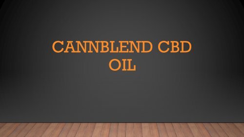 CannBlend Cbd Oil