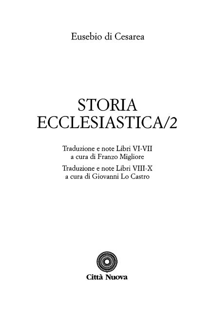 Storia ecclesiastica. Volume 2 (Collana di Testi Patristici)   ( PDFDrive.com )