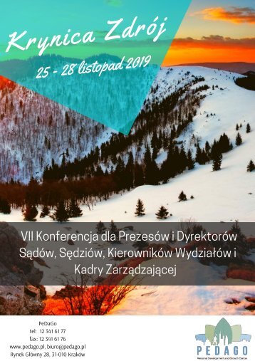 VII Konferencja dla Prezesów i Dyrektorów Sądów, Sędziów, Kierowników Wydziałów i Kadry Zarządzającej  - Krynica Zdrój 25-28.11.2019