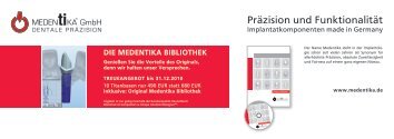 Präzision und Funktionalität - MEDENTIKA GMBH