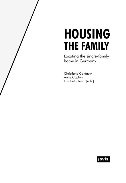 Housing the Family