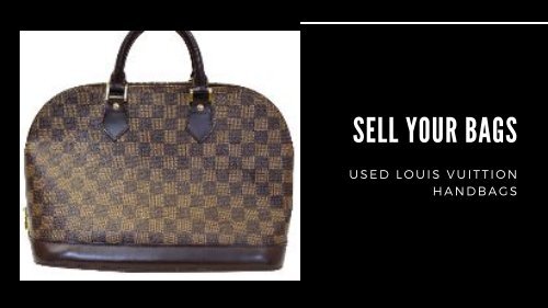 used louis vuitton handbags - Sellyourbags