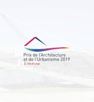Brochure de présentation - Prix de l'Architecture et de l'Urbanisme de la Ville de Liège 2019