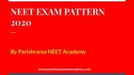 NEET Exam Pattern 2020 - Parishrama NEET Academy