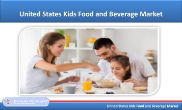 United States Kids Food and Beverage Market