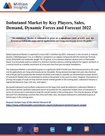 Isobutanol Market by Key Players, Sales, Demand, Dynamic Forces and Forecast 2022