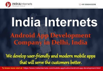 Android App Development Company in Delhi - India Internets