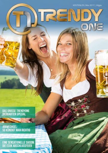 TRENDYone | Das Magazin - Allgäu - Mai 2017