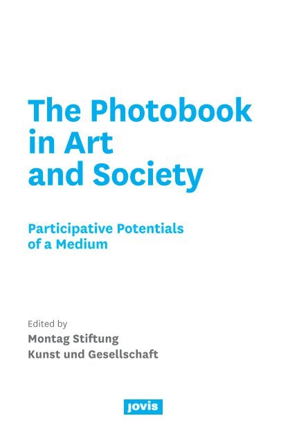 Das Fotobuch in Kunst und Gesellschaft