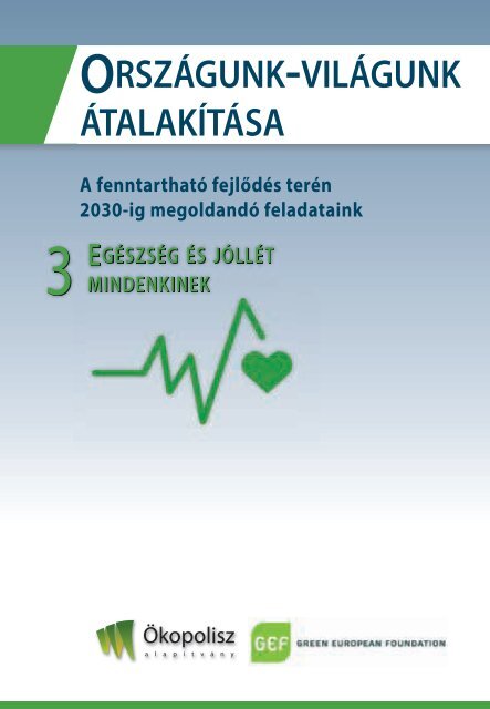 ENSZ fenntartható fejlődési célok - Országunk-világunk átalakítása