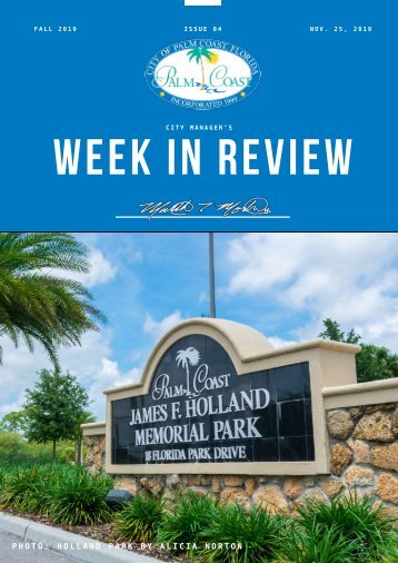 City of Palm Coast Week in Review - Issue 04 - Nov. 25 - 2019
