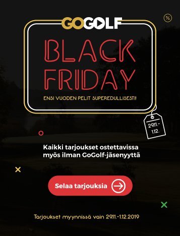 GoGolfin Black Friday on täällä! 