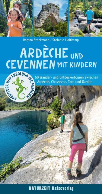 Leseprobe »Ardèche und Cevennen mit Kindern«