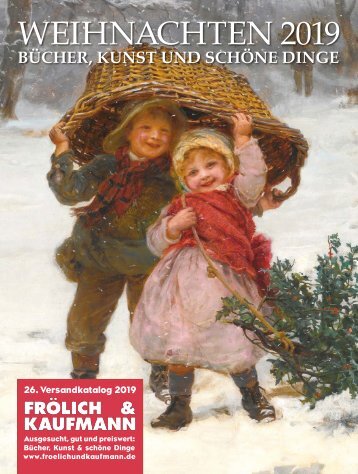  Frölich & Kaufmann 26. Versandkatalog 2019 Weihnachtskatalog
