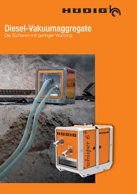 Diesel-Vakuumaggregate (DE) | Hüdig GmbH &amp; Co. KG
