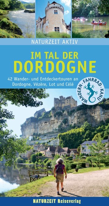 Leseprobe zu Naturzeit Aktiv »Im Tal der Dordogne«