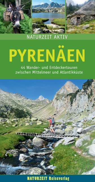 Leseprobe zum Wanderführer Naturzeit aktiv: Pyrenaeen