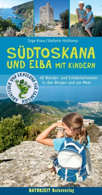 Leseprobe »Suedtoskana und Elba mit Kindern«