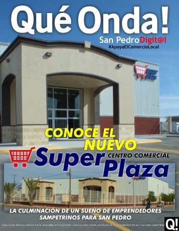 Qué Onda! San Pedro, Edición 116 Noviembre 2019