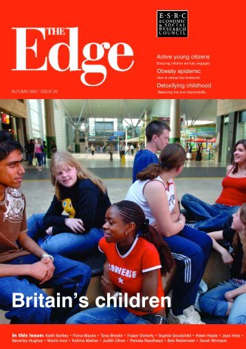 Issue 26 - November 2007 (PDF, 1.69Mb) - ESRC