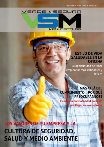 Edición 2. Noviembre 2019. Revista Verde & Segura Manufactura.