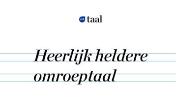 Nederlandse taal - Hoe communiceer je naar een brede doelgroep?