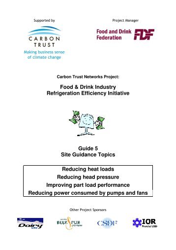 Food & Drink Industry Refrigeration Efficiency Initiative Guide 5 Site ...