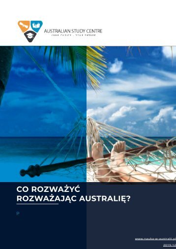 Co rozważyć wybierając Australię