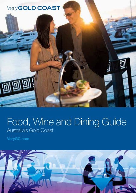 Food, Wine and Dining Guide - Gold Coast City Council