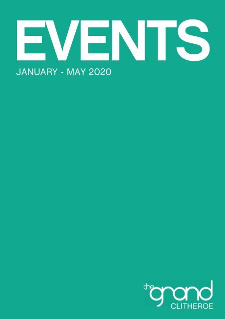 The Grand Events Guide: January - May 2020