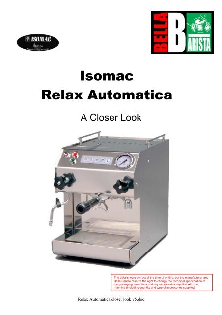 Isomac Relax Automatica - Bella Barista
