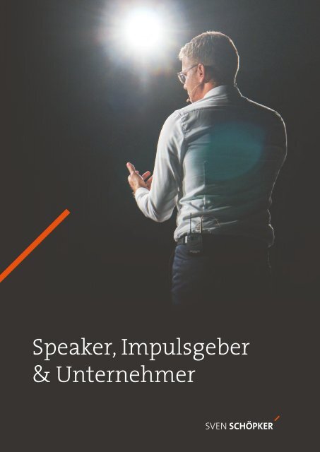Sven Schöpker - Speaker und Impulsgeber