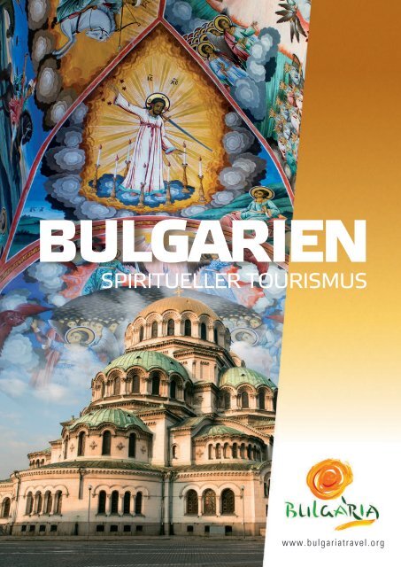 Bulgarien-  spiritueller Tourismus