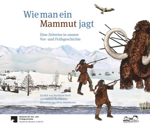 Leseprobe: Wie man ein Mammut jagt