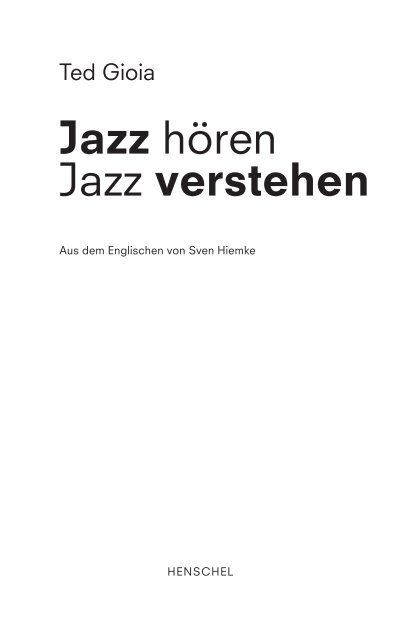 Leseprobe: Jazz hören, Jazz verstehen