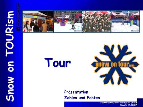 Tour Präsentation Zahlen und Fakten - Snow+Promotion