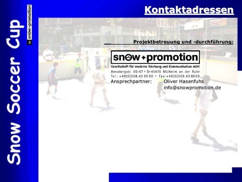 Snow Soccer Tour Präsentation Zahlen und Fakten - Snow+Promotion