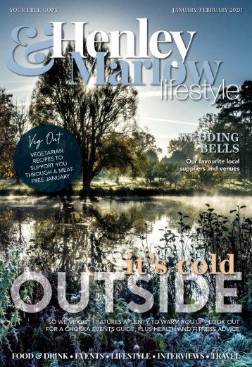 Henley and Marlow Lifestyle Jan - Feb 2020