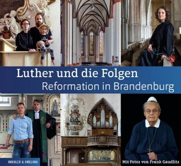 Leseprobe: Luther und die Folgen - Reformation in Brandenburg 