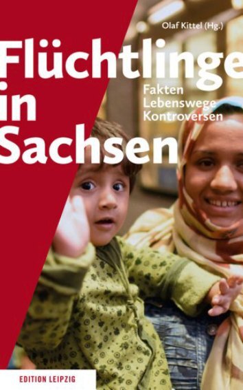 Leseprobe: Flüchtlinge in Sachsen 