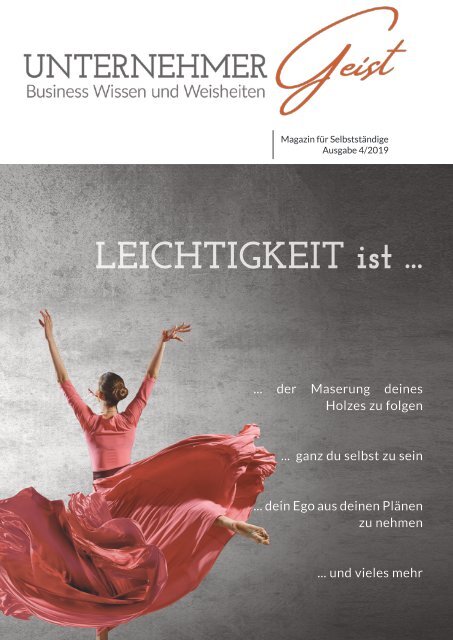 UnternehmerGeist 04/2019 - Leichtigkeit ist ...