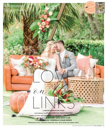 Real Weddings Magazine's “Love on the Links“ Styled Shoot - Winter/Spring 2020 - Featuring some of the Best Wedding Vendors in Sacramento, Tahoe and throughout Northern California!
