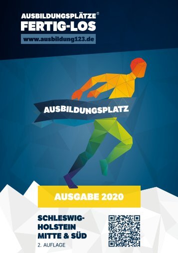 AUSBILDUNGSPLÄTZE - FERTIG - LOS | Schleswig-Holstein Mitte & Süd 2020