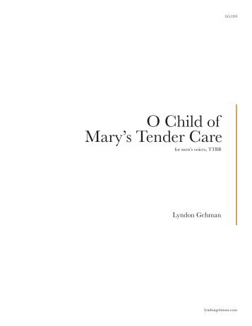 O Child of Mary's Tender Care